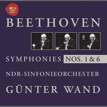 Beethoven: Symphonise Nos. 1 + 6 - Günter Wand