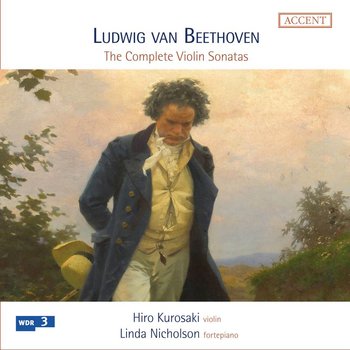 Beethoven: The Complete Violin Sonatas - Kurosaki Hiro, Nicholson Linda