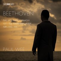 Beethoven: The Late Piano Sonatas Wee Paul