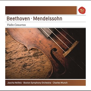 Beethoven: Violin Concerto - Mendelssohn: Violin Concerto - Jascha Heifetz