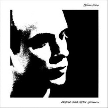Before And After Science - Eno Brian
