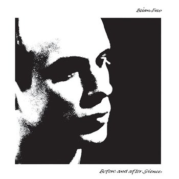 Before And After Science - Brian Eno