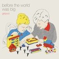 Before the World Was Big - Girlpool