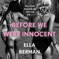 Before We Were Innocent - audiobook Ella Berman