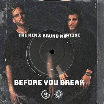 Before You Break - The Him, Bruno Martini