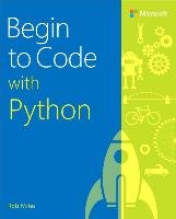 Begin To Code With Python - Miles Rob