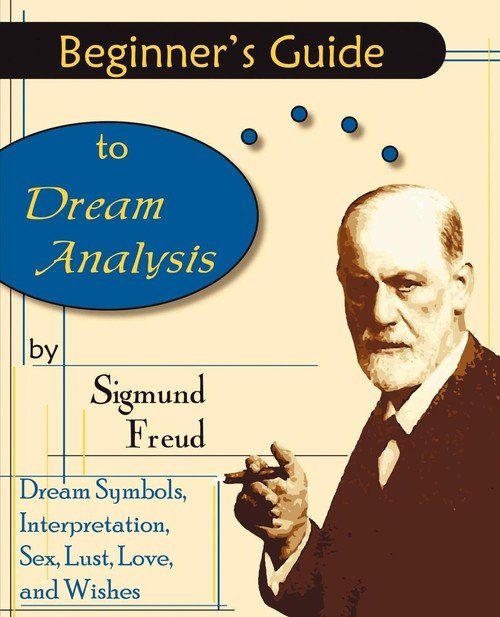 Beginner's Guide to Dream Analysis - Freud Sigmund | Książka w Empik