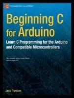 Beginning C for Arduino - Purdum Jack