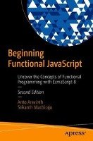 Beginning Functional JavaScript - Aravinth Anto, Machiraju Srikanth