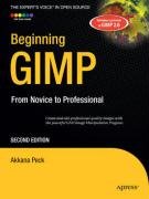 Beginning Gimp: From Novice to Professional - Peck Akkana