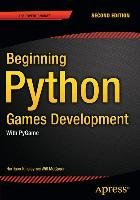 Beginning Python Games Development - Mcgugan Will, Kinsley Harrison