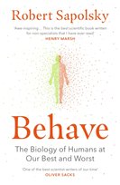 Behave Sapolsky Robert M.