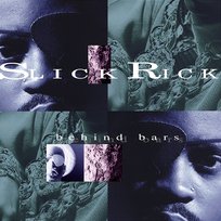 Behind Bars Slick Rick
