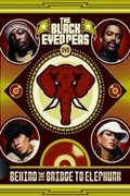 Behind The Bridge To Elephunk - Black Eyed Peas