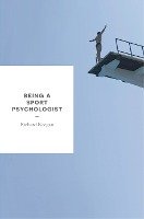 Being a Sport Psychologist - Keegan Richard
