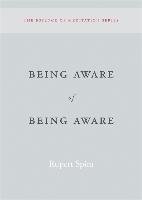 Being Aware of Being Aware - Spira Rupert
