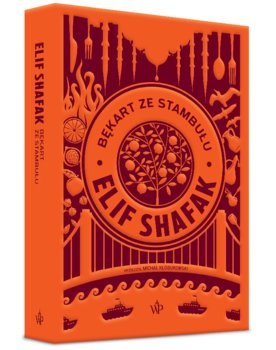 Bękart ze Stambułu - Shafak Elif