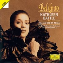 Bel Canto - Italian Opera Arias London Philharmonic Orchestra, Kathleen Battle, Bruno Campanella, John Constable