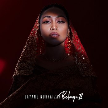 Belagu II - Dayang Nurfaizah