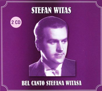 Belcanto Stefana Witasa - Witas Stefan