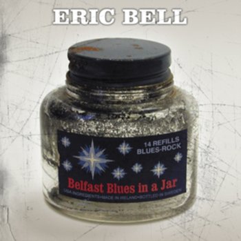 Belfast Blues in a Jar - Bell Eric
