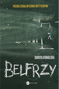 Belfrzy - Kowalska Dorota