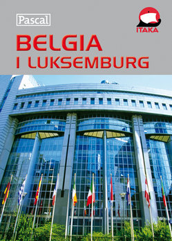 Belgia i Luksemburg - Opracowanie zbiorowe