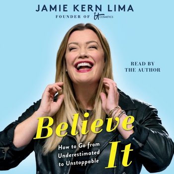 Believe IT - Lima Jamie Kern