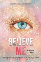 Believe Me Mafi Tahereh