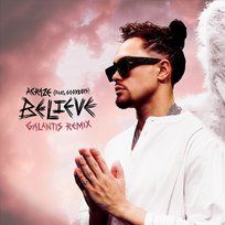 Believe Galantis feat. Goodboys, ACRAZE