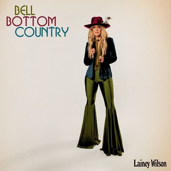 Bell Bottom Country - Lainey Wilson