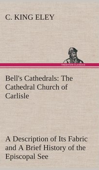 Bell's Cathedrals - Eley C. King