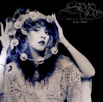 Bella Donna Live 1981 (RSD 2023), płyta winylowa - Nicks Stevie