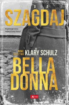 Bella Donna - Szagdaj Nadia