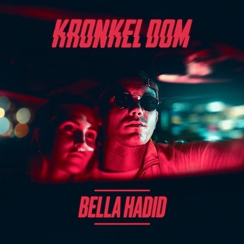Bella Hadid - Kronkel Dom