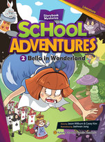 Bella in Wonderland. School Adventures. Level 2. Część 2 Jason Wilburn, Casey Kim