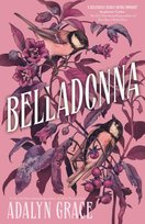 Belladonna, Belladonna Grace Adalyn
