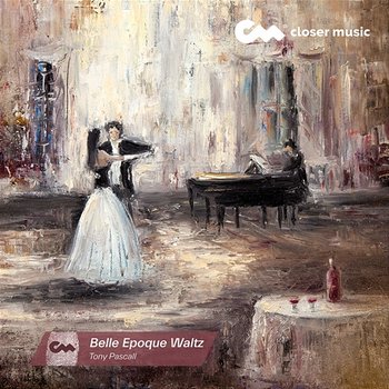 Belle Epoque Waltz - Tony Pascall
