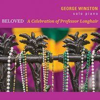 Beloved: A Celebration of Professor Longhair George Winston