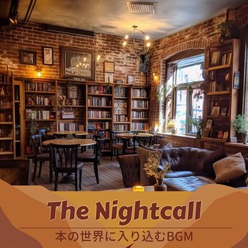 本の世界に入り込むbgm - The Nightcall