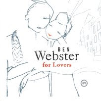 Ben Webster For Lovers Ben Webster