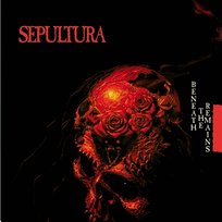 Beneath the Remains Sepultura