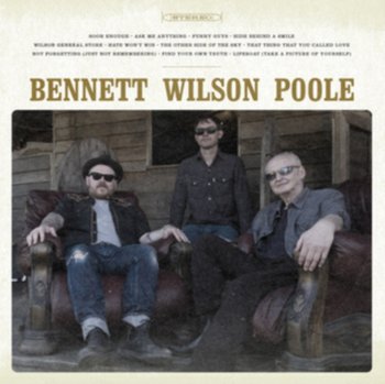 Bennett Wilson Poole, płyta winylowa - Bennett Wilson Poole