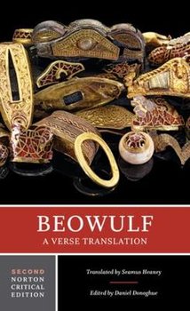 Beowulf: A Verse Translation: A Norton Critical Edition - Opracowanie zbiorowe