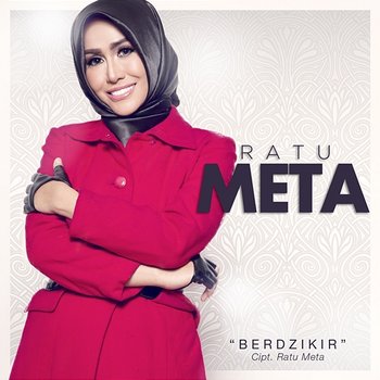 Berdzikir - Ratu Meta