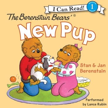 Berenstain Bears' New Pup - Berenstain Stan, Berenstain Jan