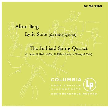 Berg: Lyric Suite - Ravel: String Quartet in F Major - Juilliard String Quartet