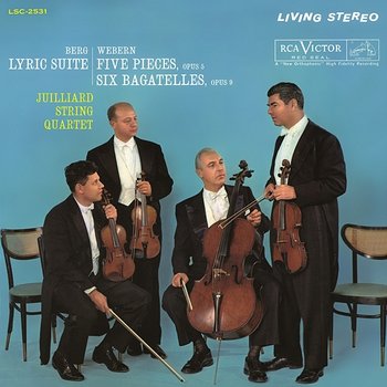 Berg: Lyric Suite - Webern: 5 Movements for String Quartet, Op. 5 & 6 Bagatelles for String Quartet, Op. 9 - Juilliard String Quartet