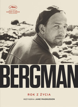 Bergman: rok z życia - Magnusson Jane
