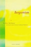 Bergsonism - Deleuze Gilles